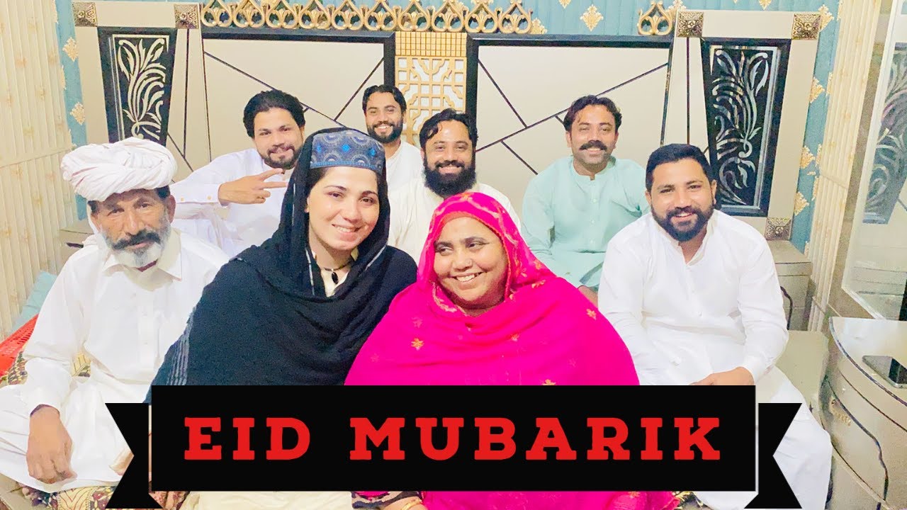 Eid Mubarik From My Family| Meet My Family | Mehak Malik | Vlog