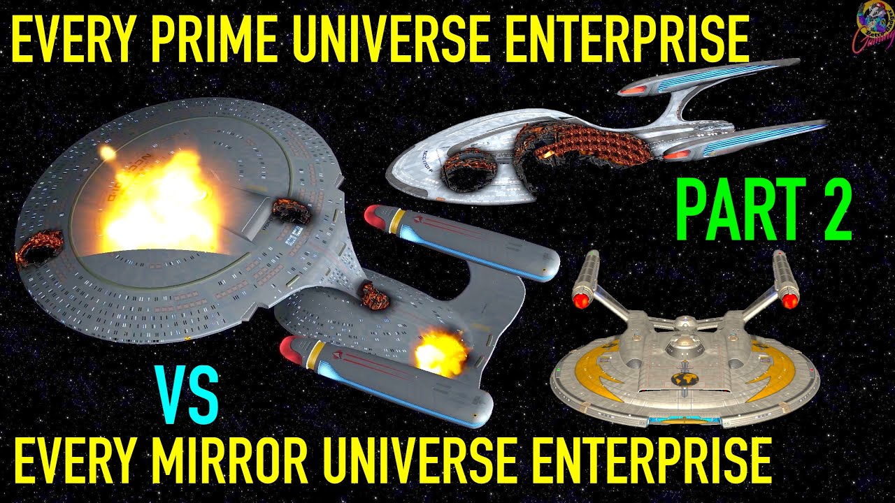 Part 2!  - Starfleet VS The Mirror Universe - Which Universe Will Win? Star Trek Starship Battles