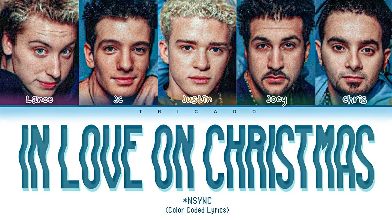 *NSYNC - In Love on Christmas (Color Coded Lyrics)