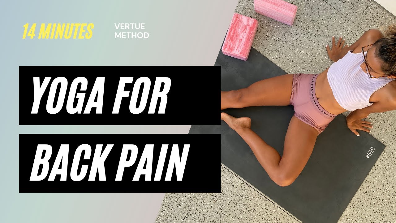 Yoga for Back pain | 14 Minute | Full sequence | Shona Vertue