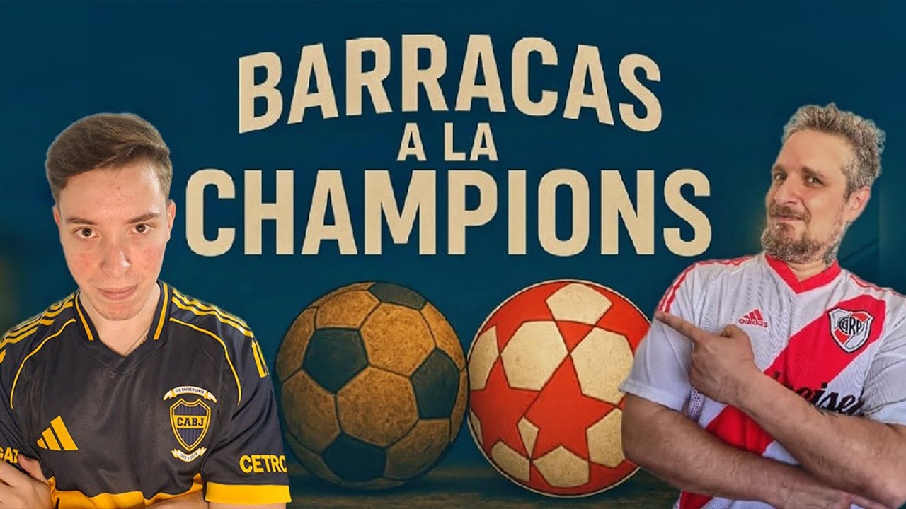 🔥 BARRACAS A LA CHAMPIONS PROGRAMA #15 - Futbol Y Menudencias + Mateo Aymard