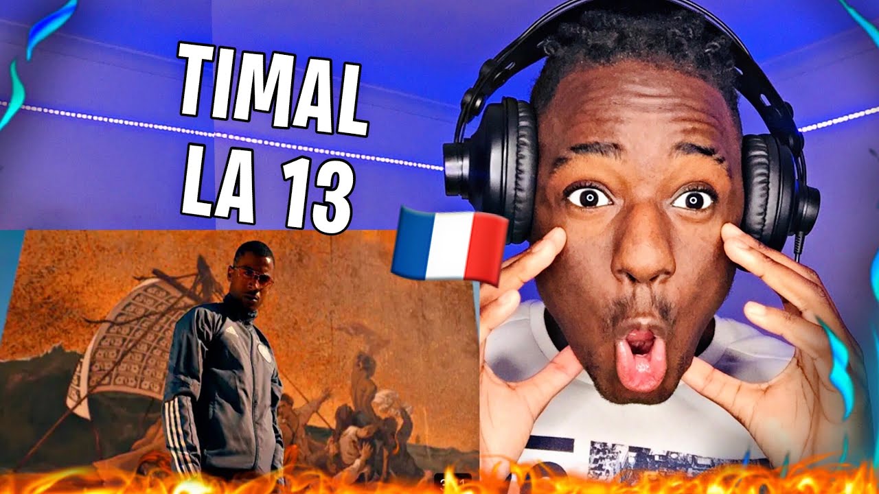 Timal - La 13 (Clip Officiel) | REACTION