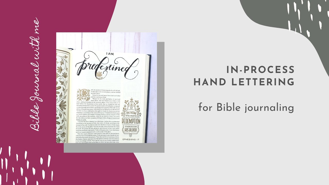 Bible Journal with Me - Hand Lettering In-Process