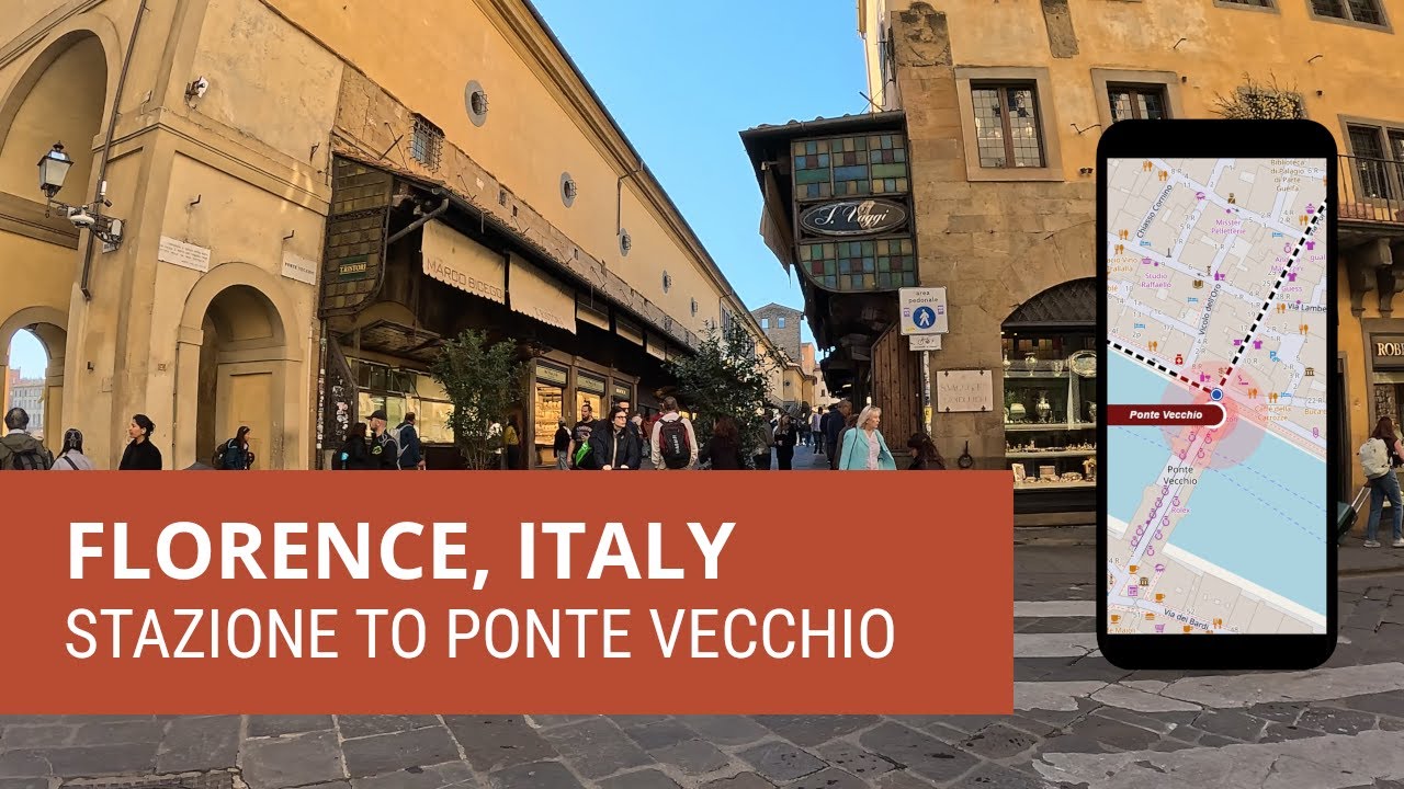 Florence Travel Guide: Train Station to Ponte Vecchio