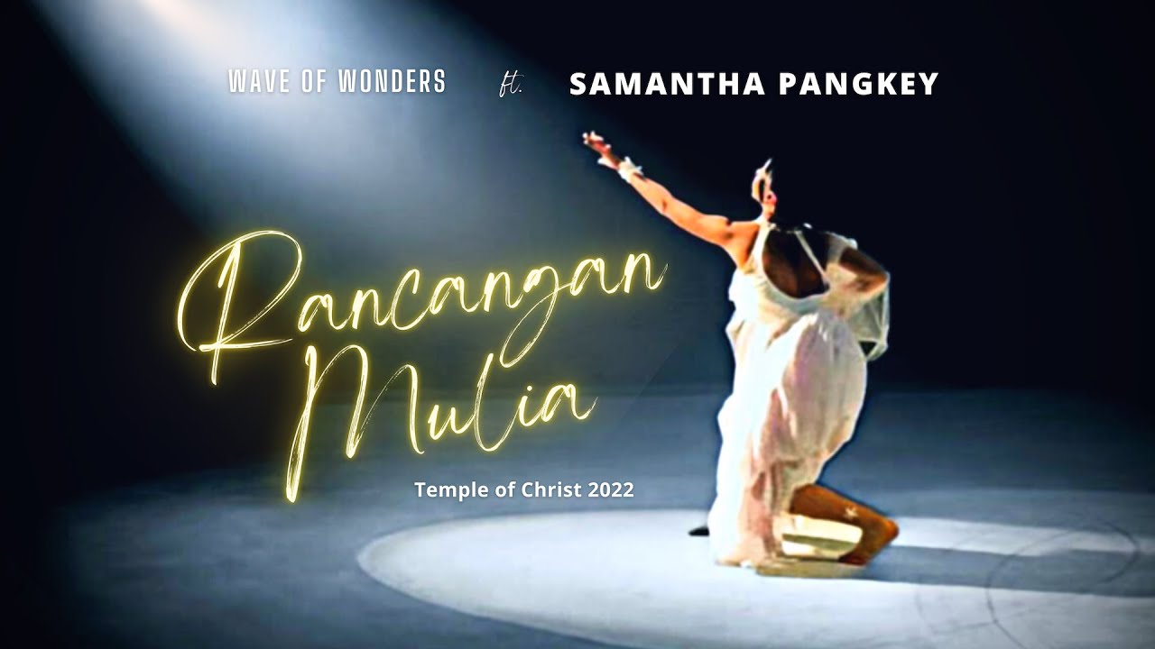 Wave of Wonders feat. Samantha Pangkey - Rancangan Mulia (Official Music Video)
