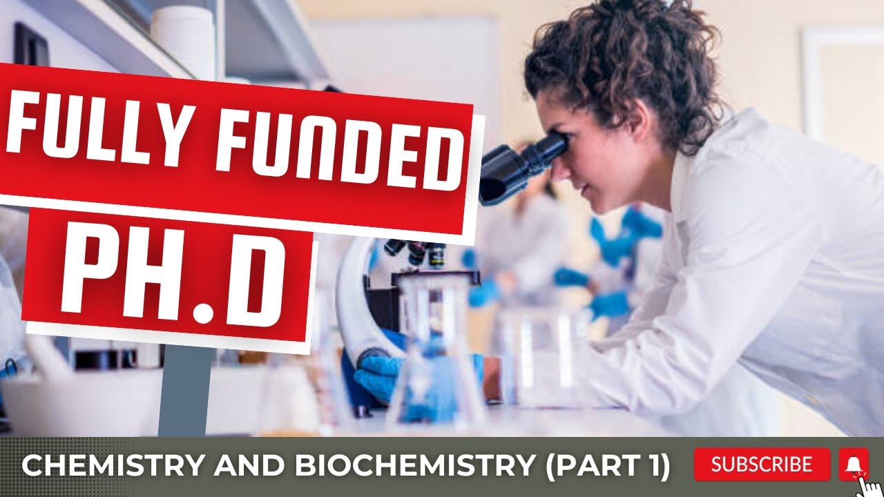 20 Fully Funded PhD Opportunities in Chemistry & Biochemistry: US Universities Over $38,000 Stipend