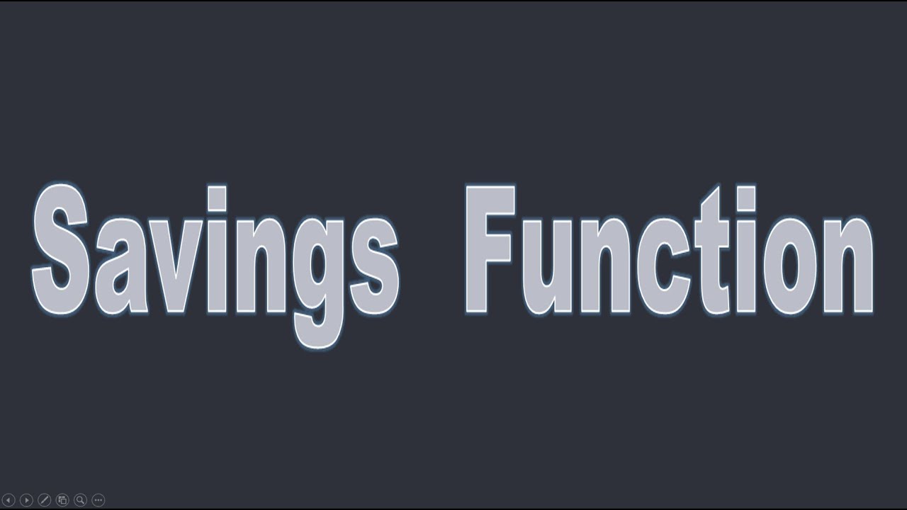 Savings  Function