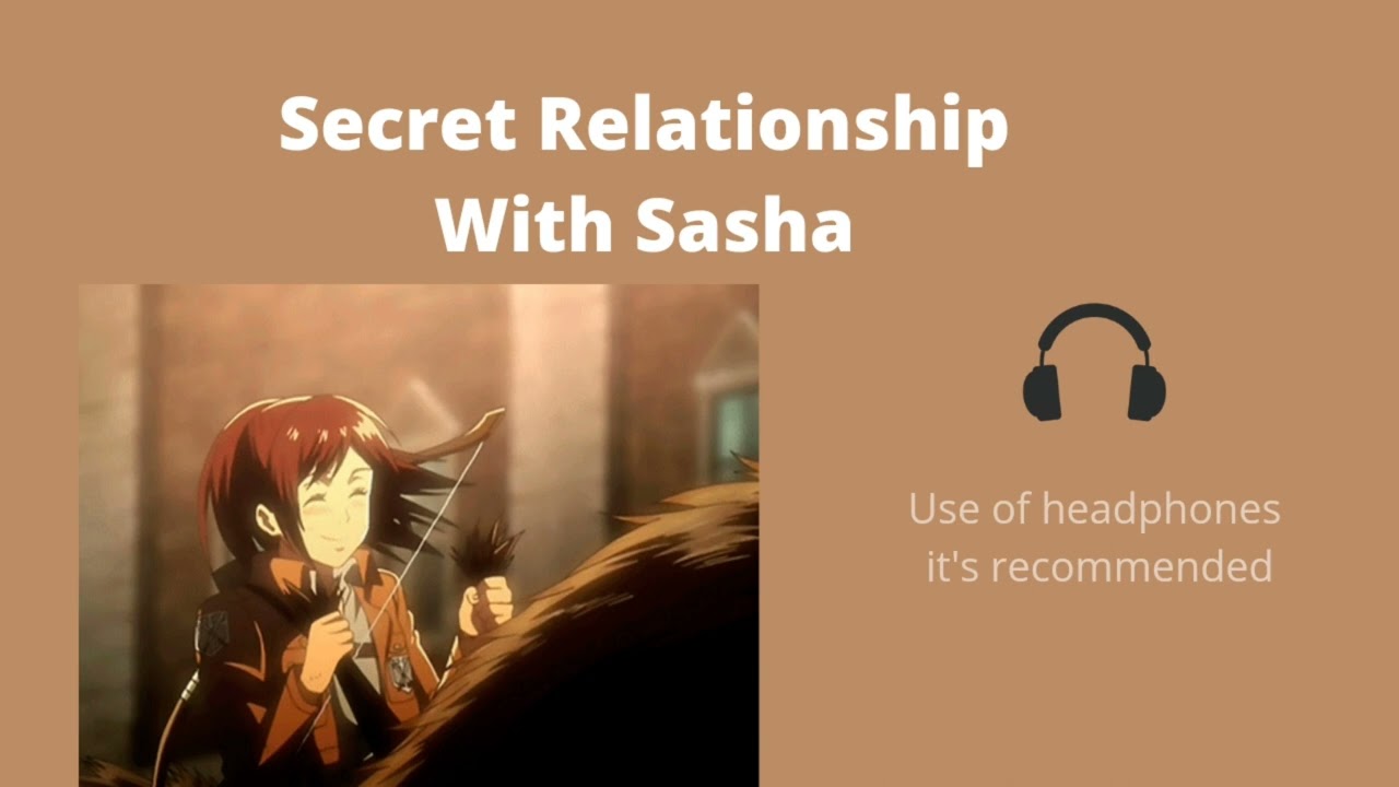 Captain Listener x Sasha Braus | Part 2 | ASMR AOT
