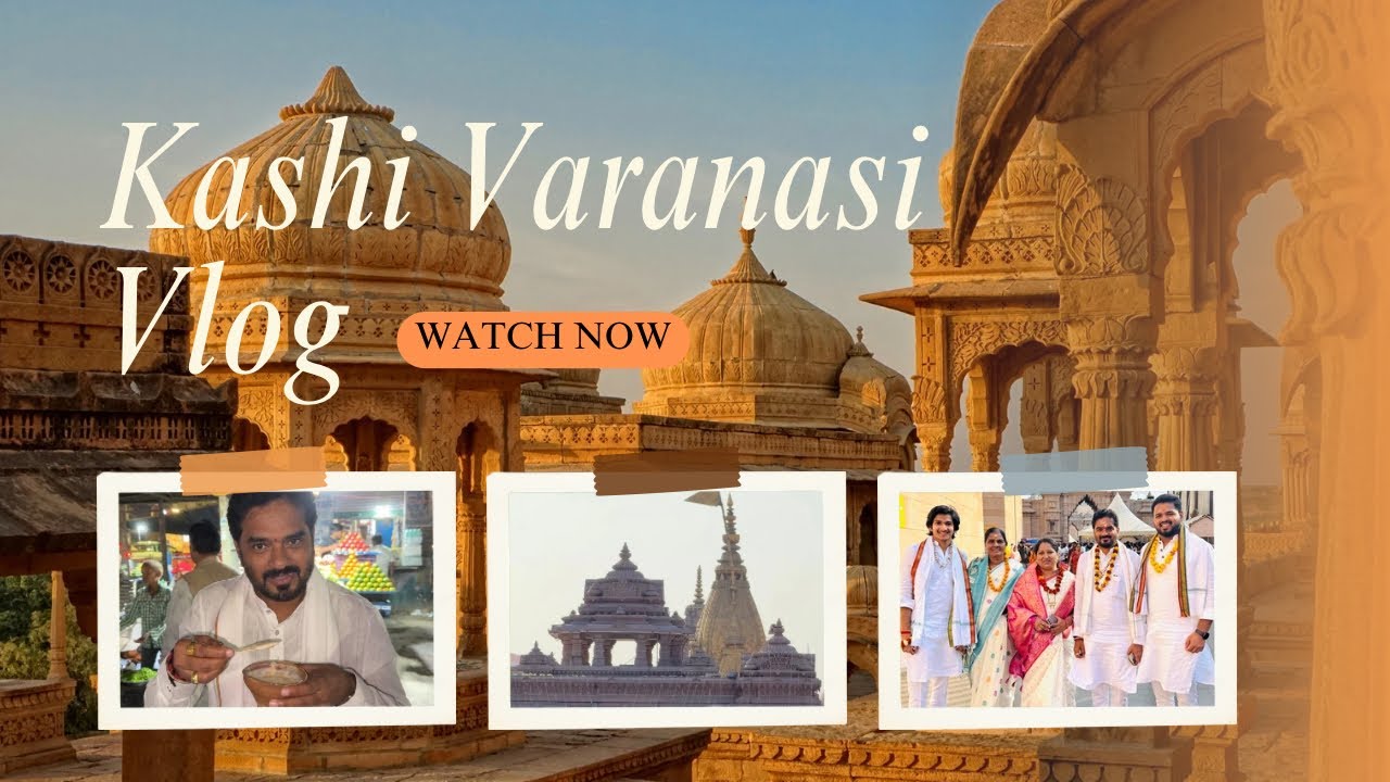 WE WENT TO KASHI & THIS HAPPENED ❤️😂 | KASHI VARANASI VLOG | DIVINE DARSHAN & FAMILY MOMENTS |