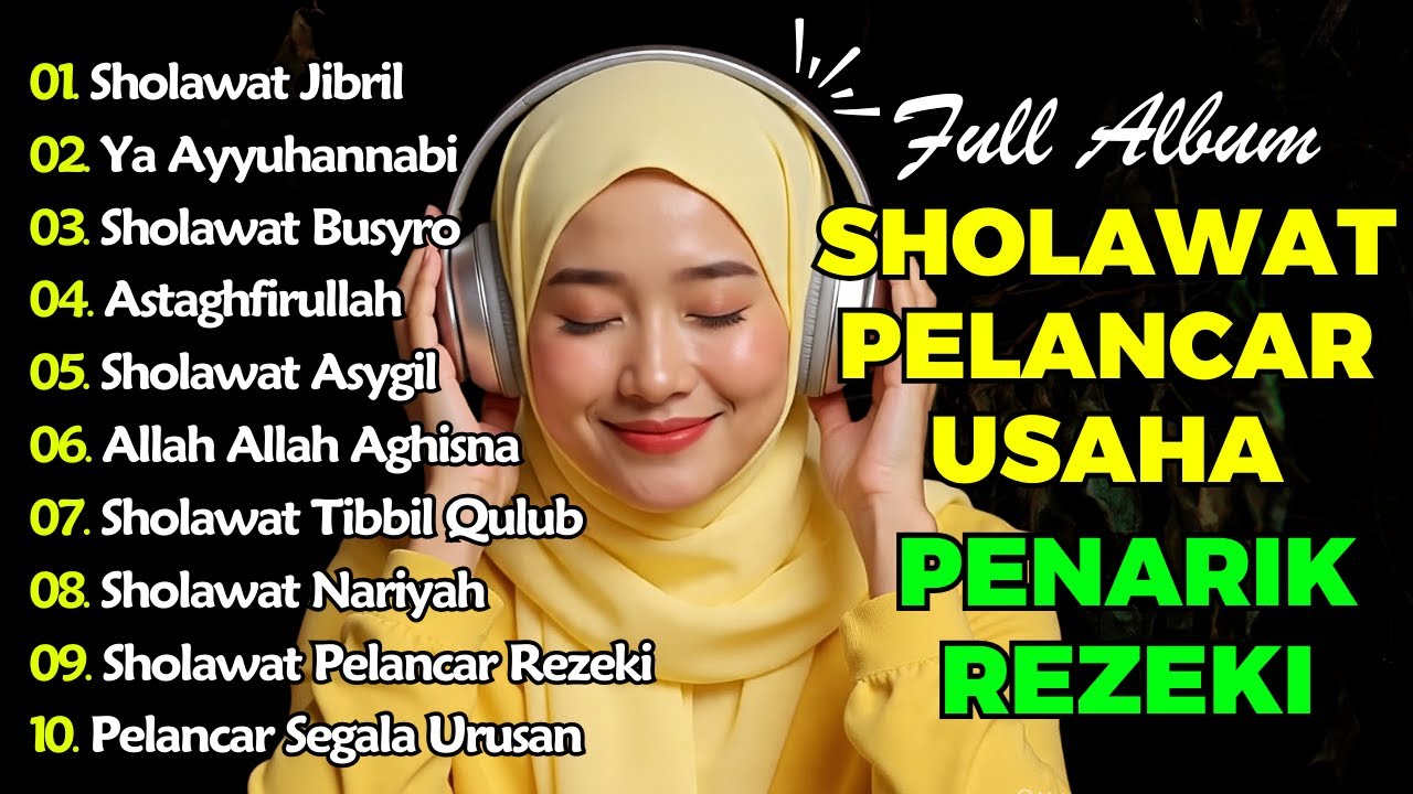 SHOLAWAT TERBARU 2026 | SHOLAWAT NABI PENARIK REJEKI | Sholawat Jibril, Sholawat Busyro, Nariya