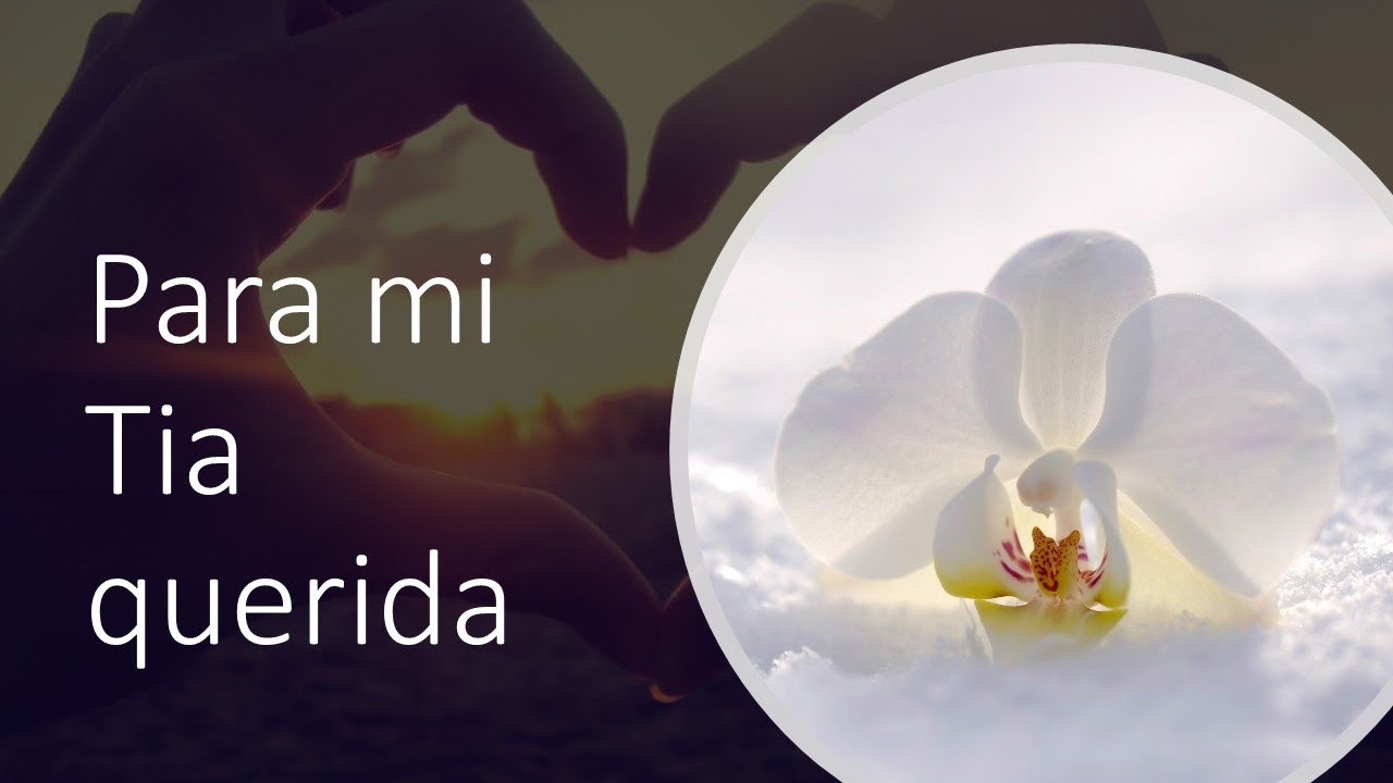 para mi tia querida  ❤❤❤😘😘😘🌹🌹