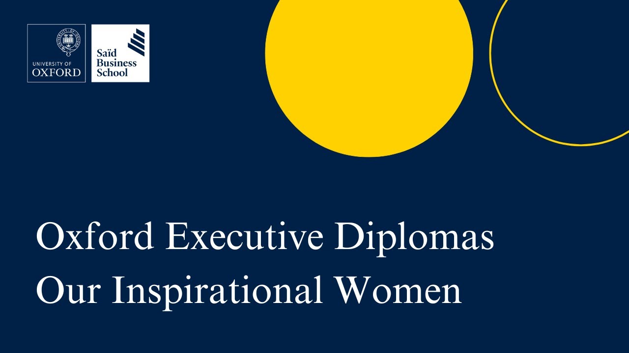 Oxford Executive Diplomas: our inspirational women
