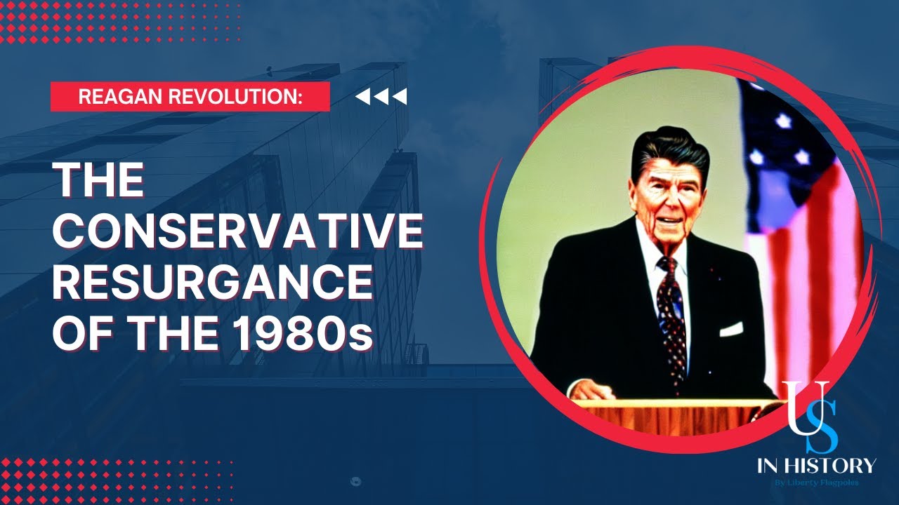 The Reagan Revolution: How One Man Revived the Conservative Movement