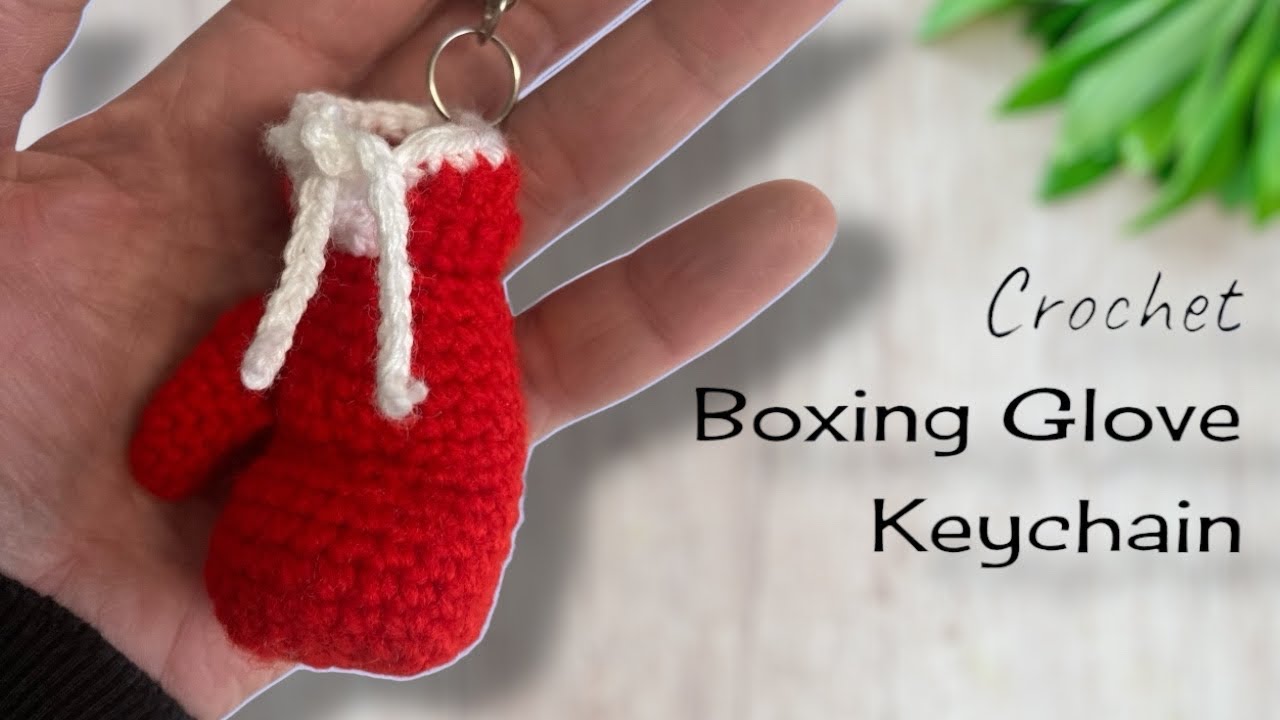 Crochet Boxing Glove Keychain! Free Pattern for Beginners!