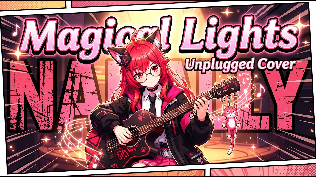 NTE Nanally EP - Magical Lights | Unplugged Cover (Lyric Video)