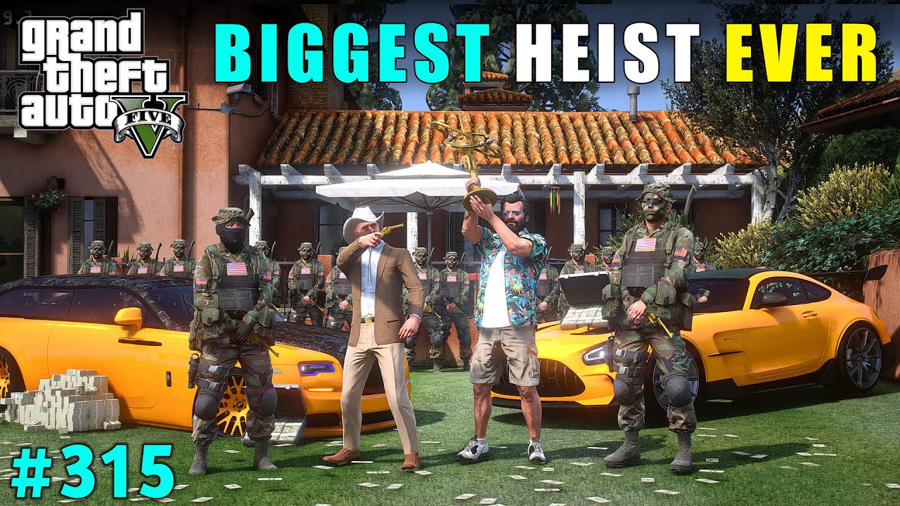 BIGGEST HEIST WITH DUGGAN BOSS | GTA V GAMEPLAY #315