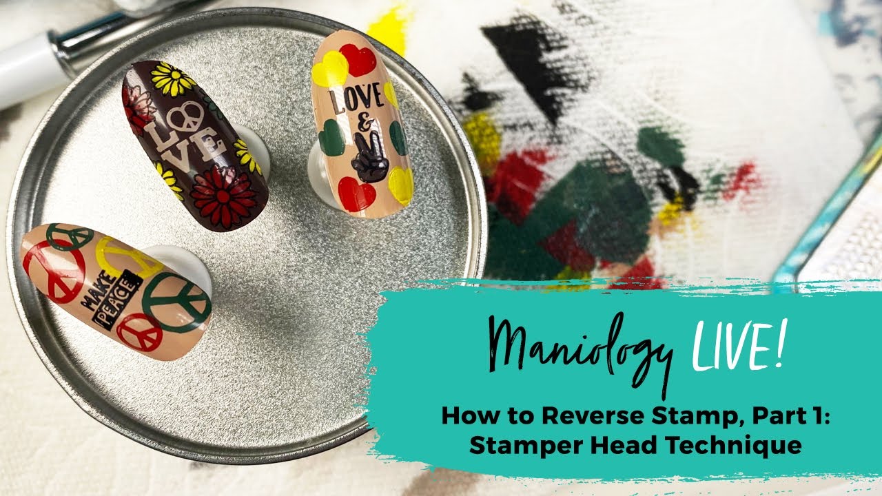 How to Reverse Stamp, Part 1: Stamper Head Technique - Maniology LIVE!