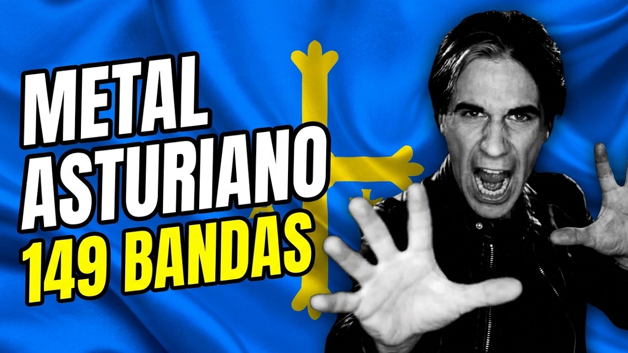 ESPECIAL METAL ASTURIANO - [149 Bandas de Metal]