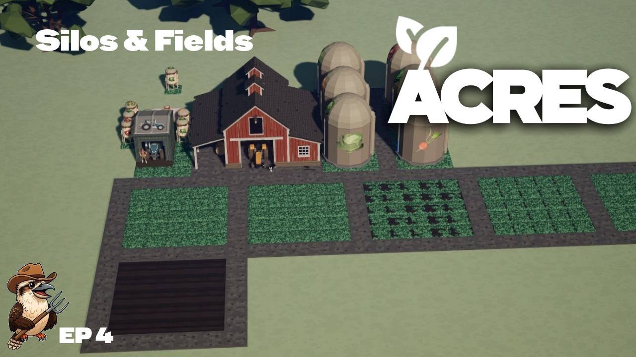 Expanding Storage to 320 + Building Dedicated Crop Fields! | ACRES Ep 4