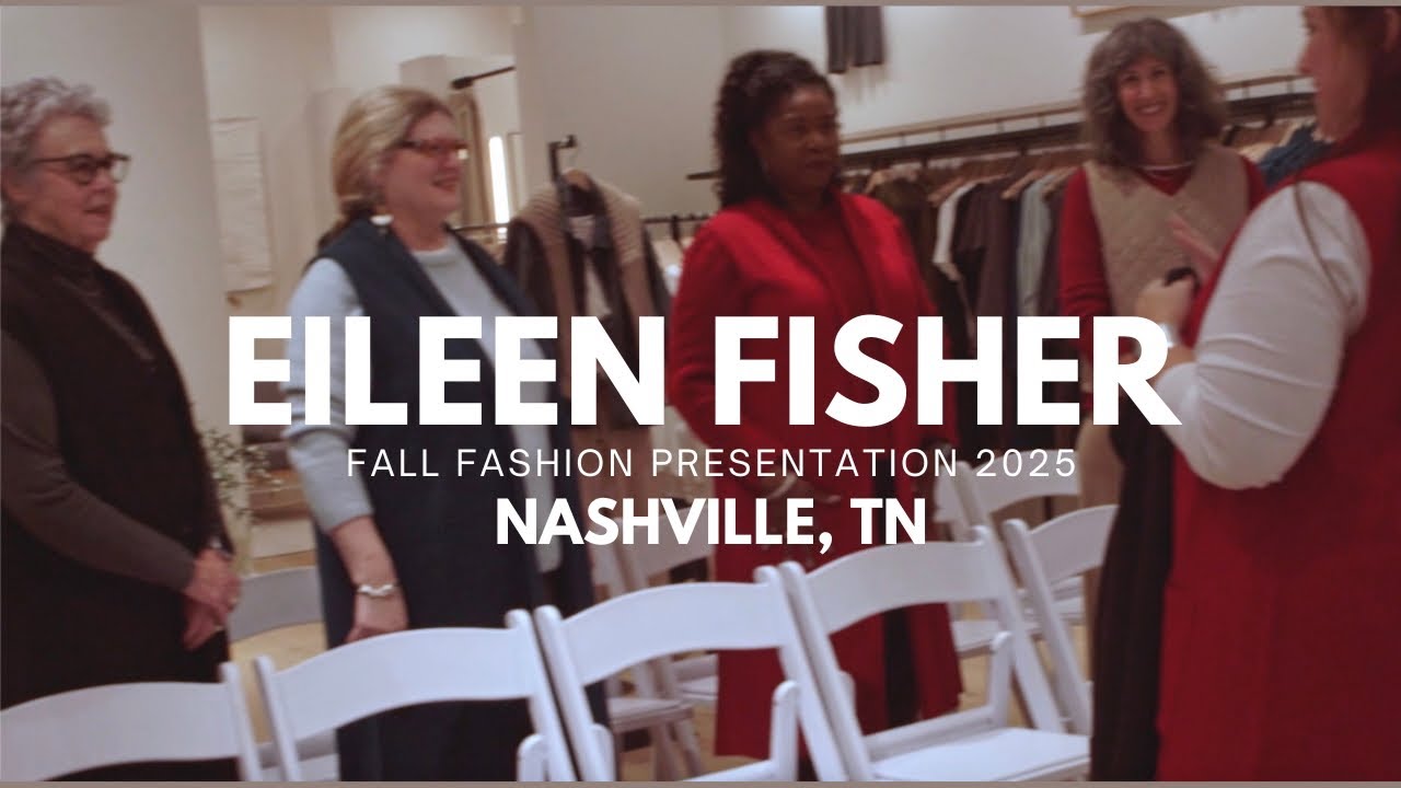 EILEEN FISHER Nashville Fall Fashion Presentation 2025