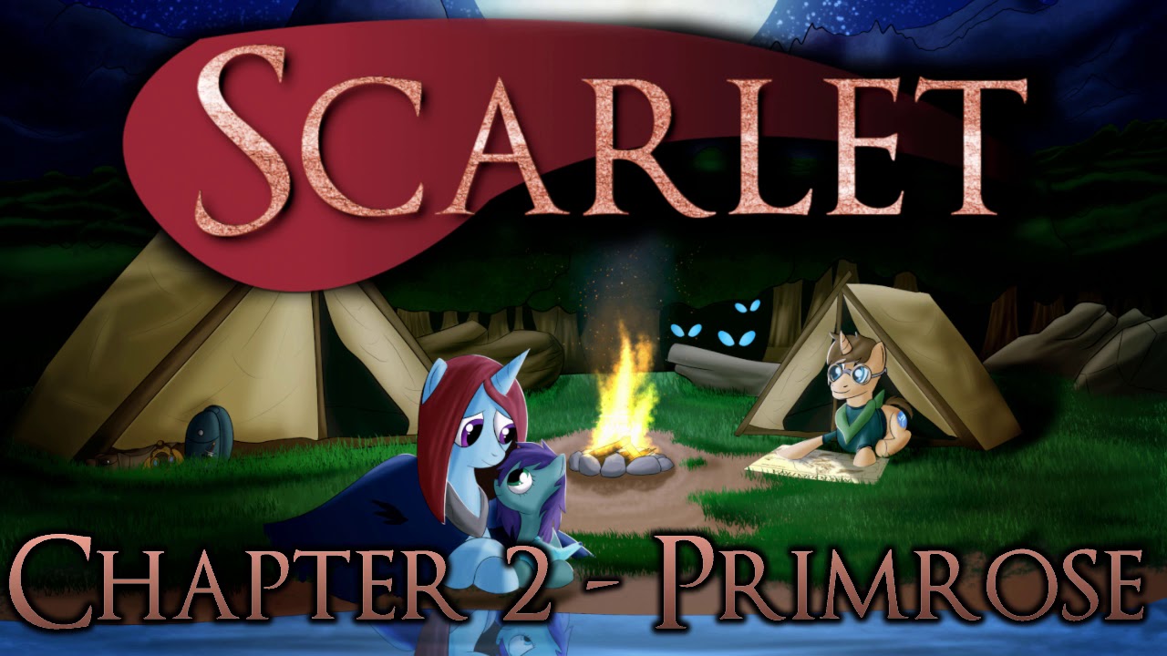 MLP Fanfiction Reading - Scarlet - Chapter 2