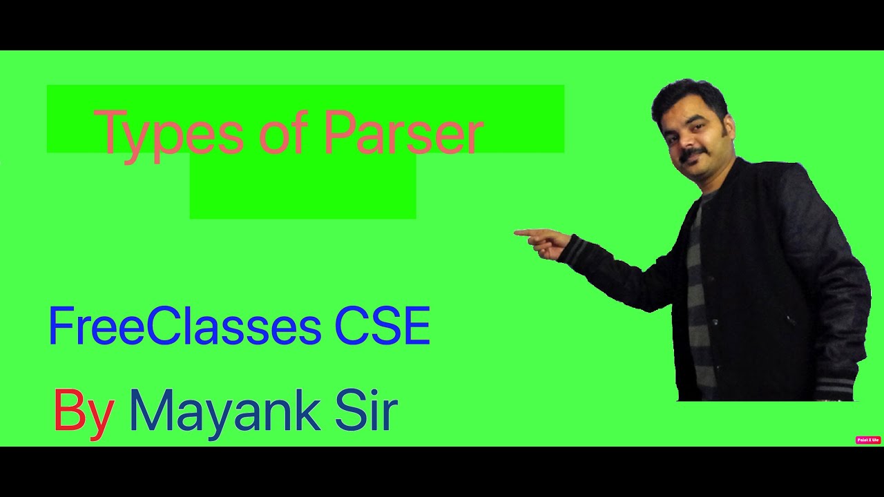 Types of parser