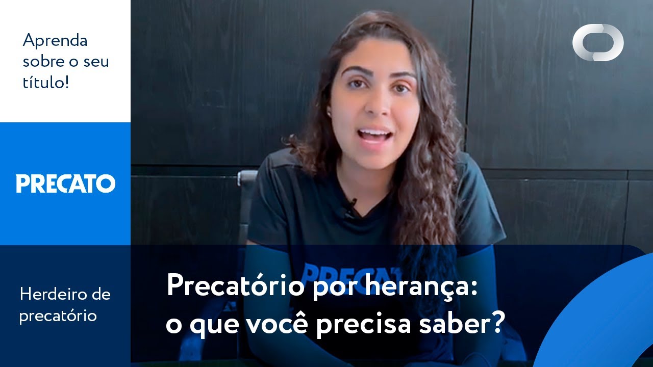 HERDEI UM PRECATÓRIO, COMO PROCEDER?