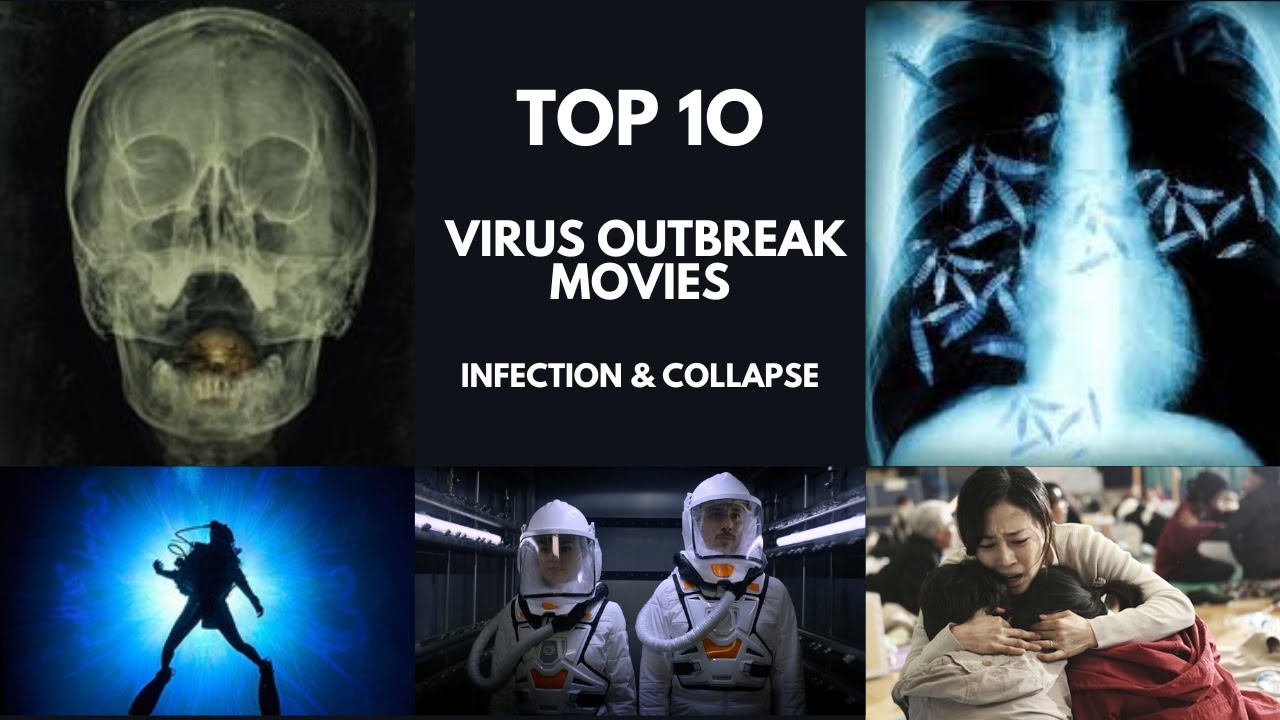 Top 10 Best Virus Outbreak Movies | Infection & Epidemic Societal Collapse | Quarantine Movies