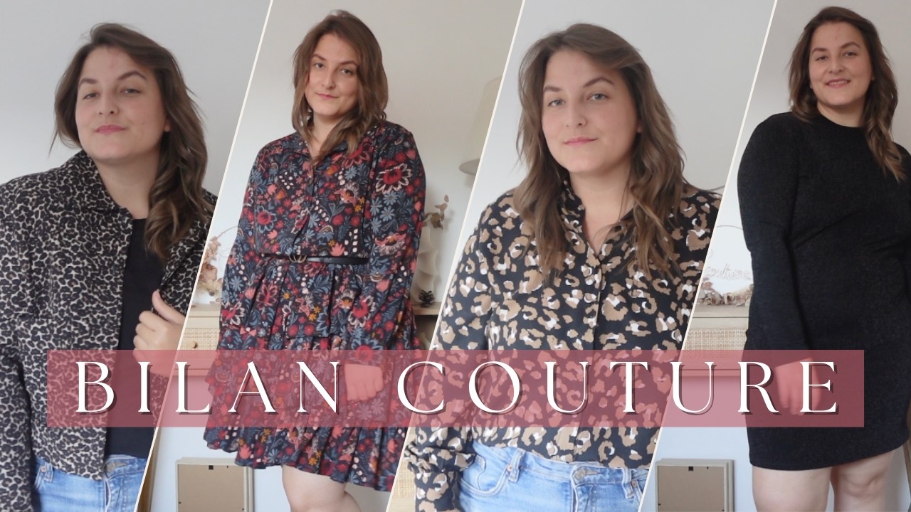 BILAN COUTURE : Je vous montre enfin les pièces cousues en début d'année !
