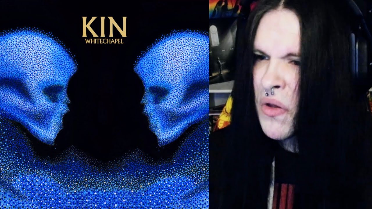 FINALLY Hearing WHITECHAPEL - Kin | Full Album REACTION!