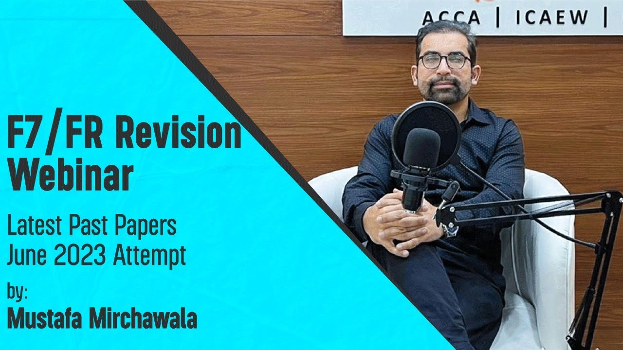 ACCA FR/F7 Revision Webinar | Objective Questions Practice | June 2023 Past Paper | In English