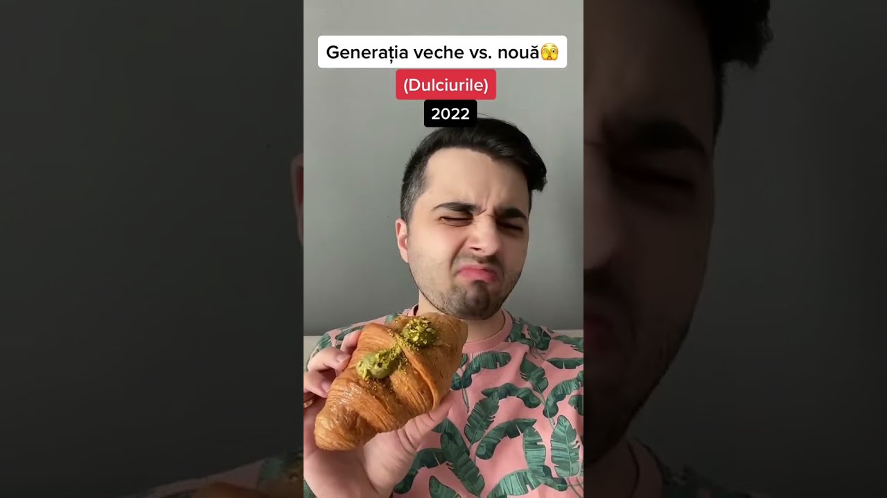 GENERATIA VECHE vs. NOUA ! (Dulciurile) 