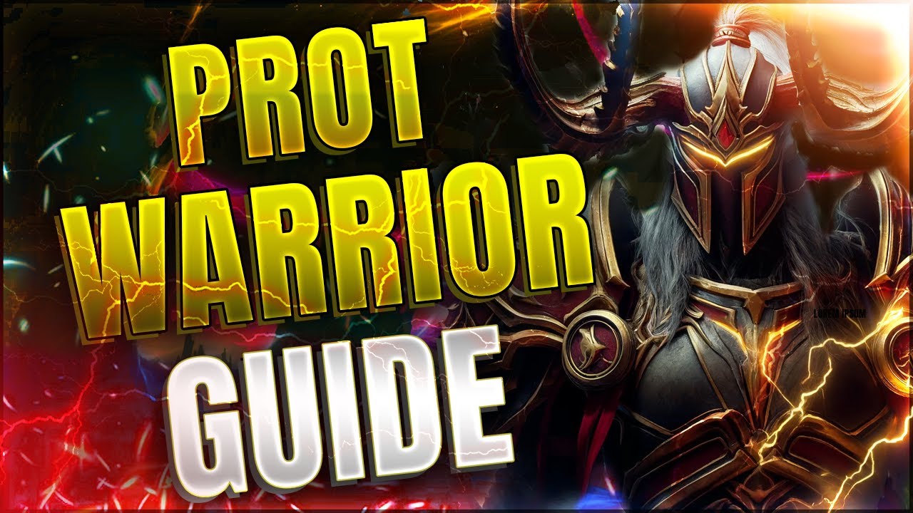 Protection Warrior Guide | The War Within Patch 11.0