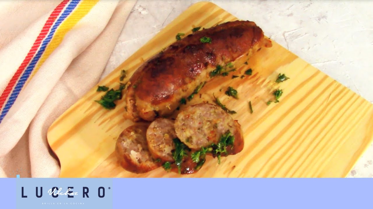 C&oacute;mo Hacer Chorizos - Lucero V&iacute;lchez Cocina