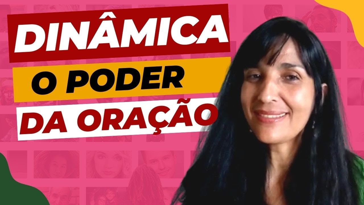 Dinâmica O Poder da Oração