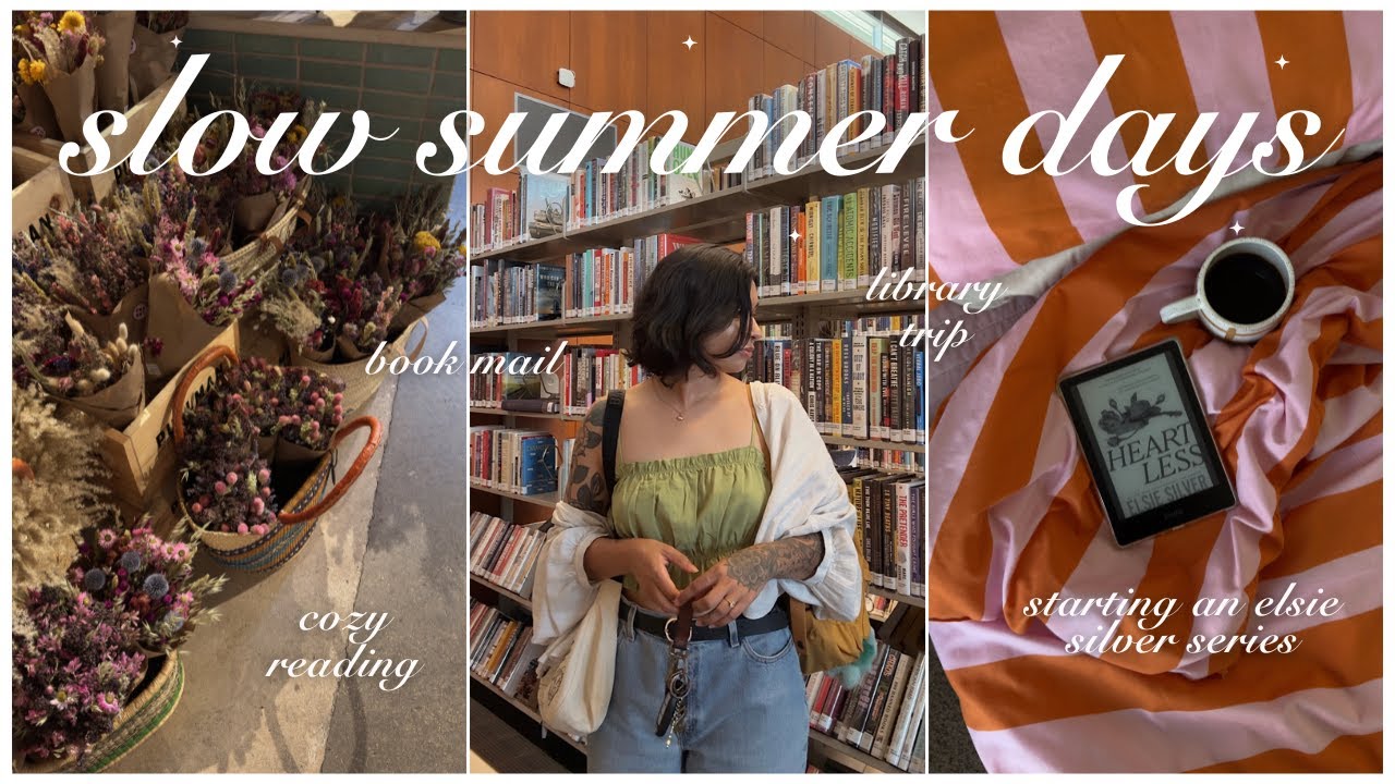 SLOW SUMMER DAYS 📖🌷🎧 library trip, book mail, cozy reading vlog, reading an elsie silver series!