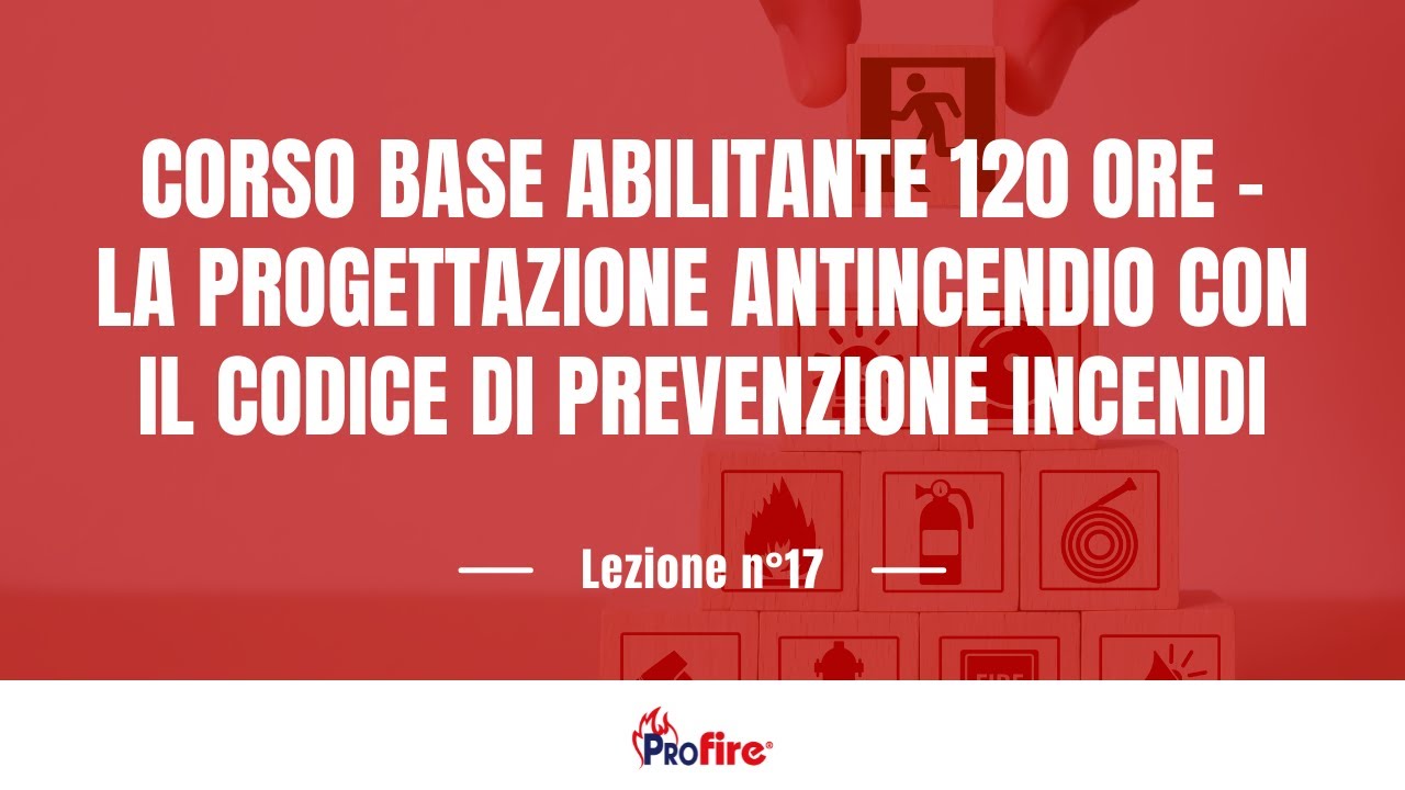 La progettazione antincendio - 22 maggio
