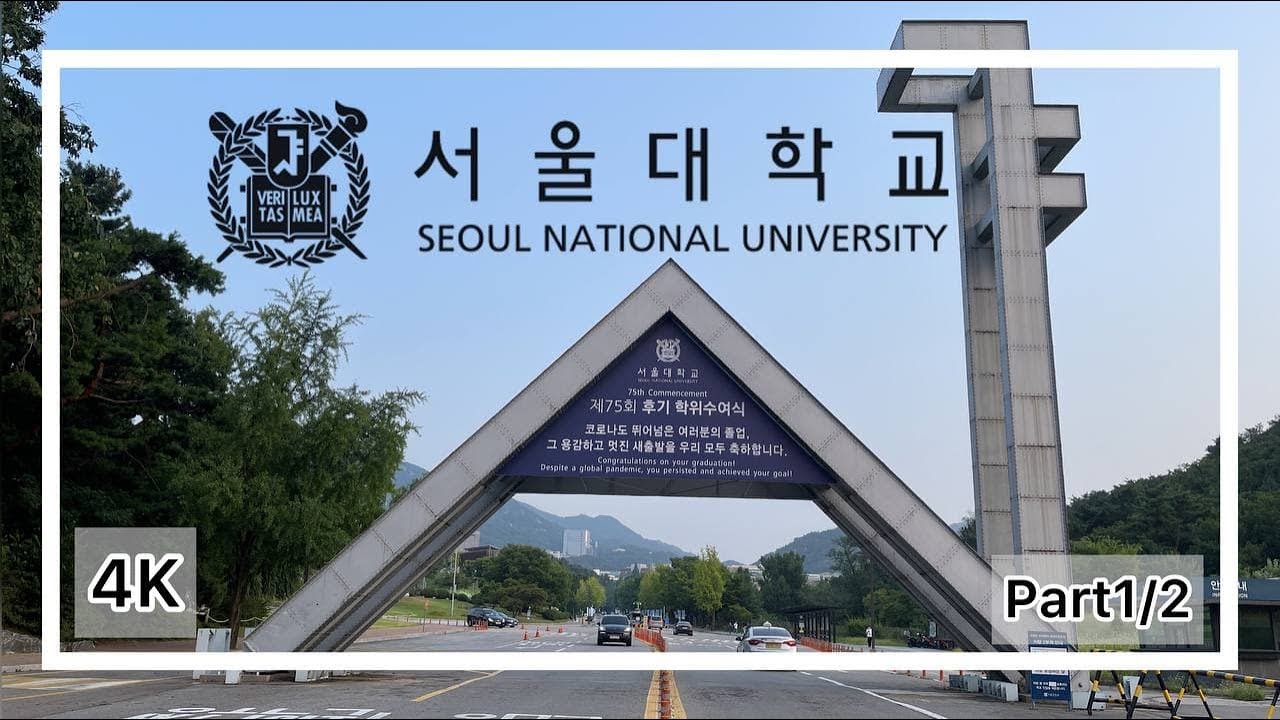 SNU Walking 4K [Seoul National University]- The Best University of South Korea -Seoul Tour sunny day