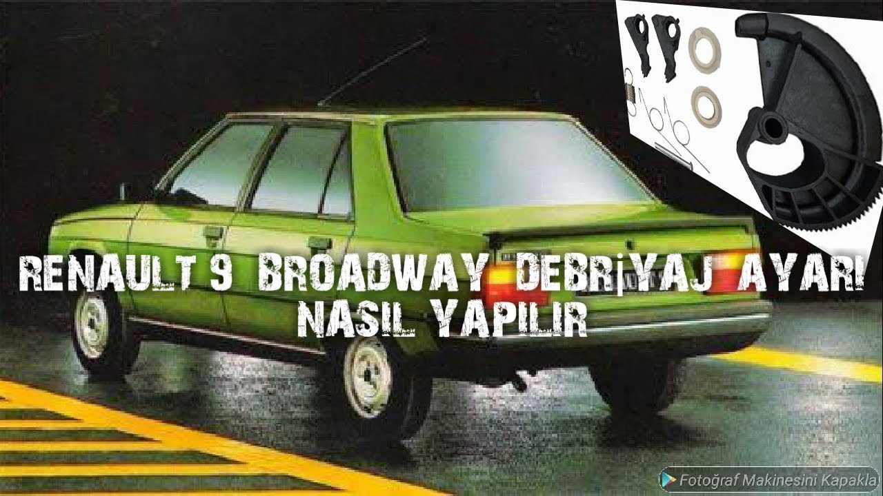 Renault 9 Broadway Debriyaj Ayarı Nasıl Yapılır