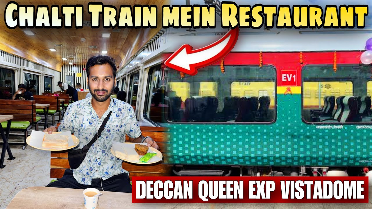 Deccan Queen Exp Journey in Vistadome *Only Train with Dining Car*