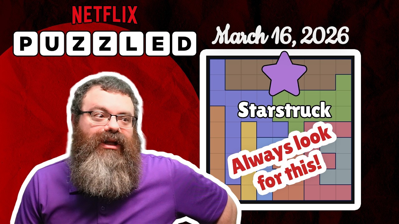 Starstruck March 16, 2026 | Netflix Puzzled