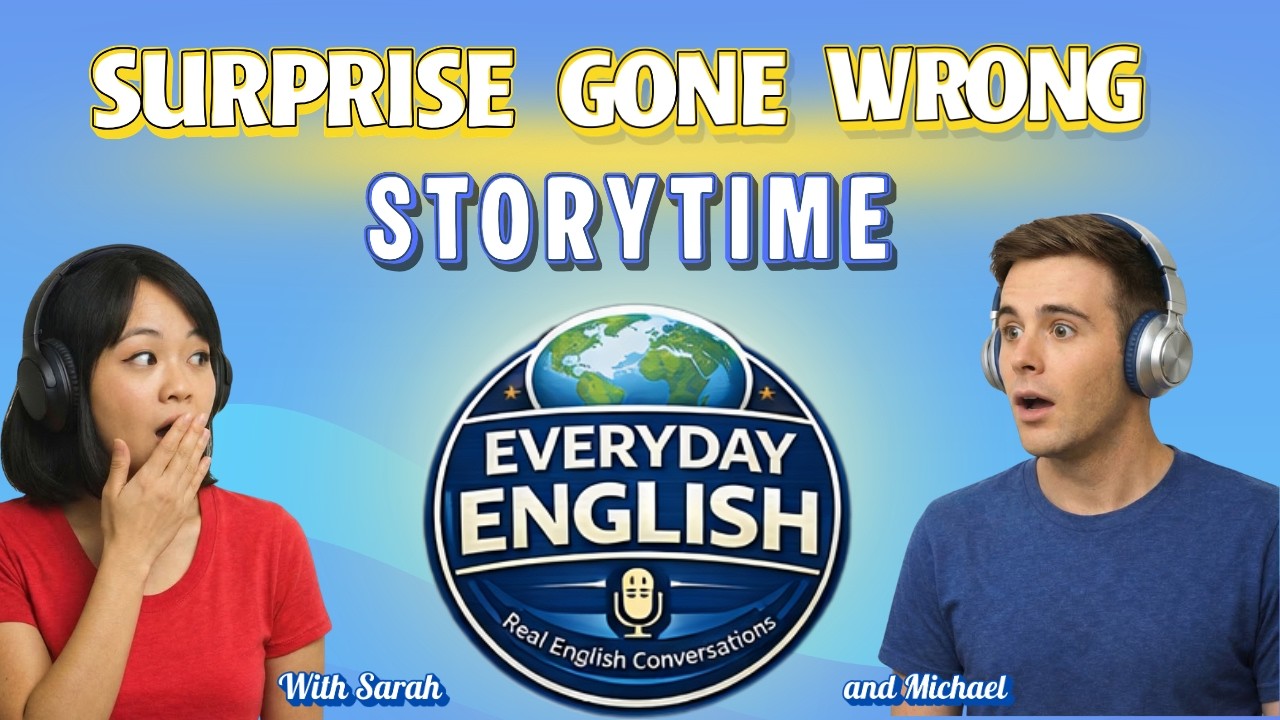 English Listening Practice | A Surprise Gone Wrong (Real Story)