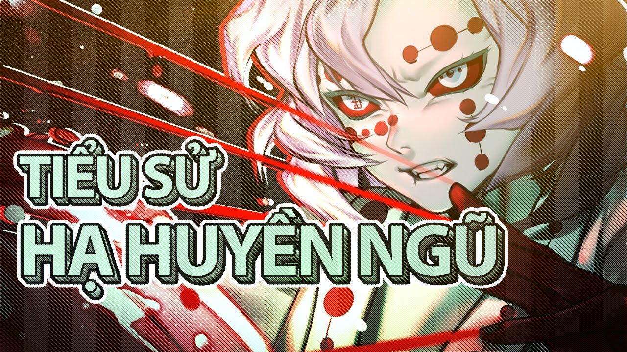 KIMETSU NO YAIBA | HẠ HUYỀN NGŨ RUI LÀ AI? TẤT CẢ LÀ TẠI GIA ĐÌNH