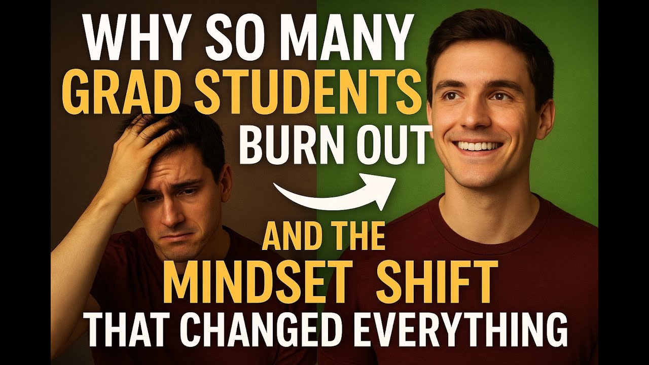 Why Grad Students (Master&rsquo;s & PhD) Burn Out &mdash; And the Mindset Shift That Changed Everything