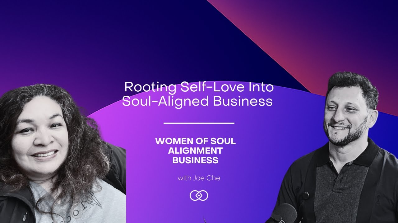 From Self-Love to Soul-Aligned Success - With Monica Bermudez