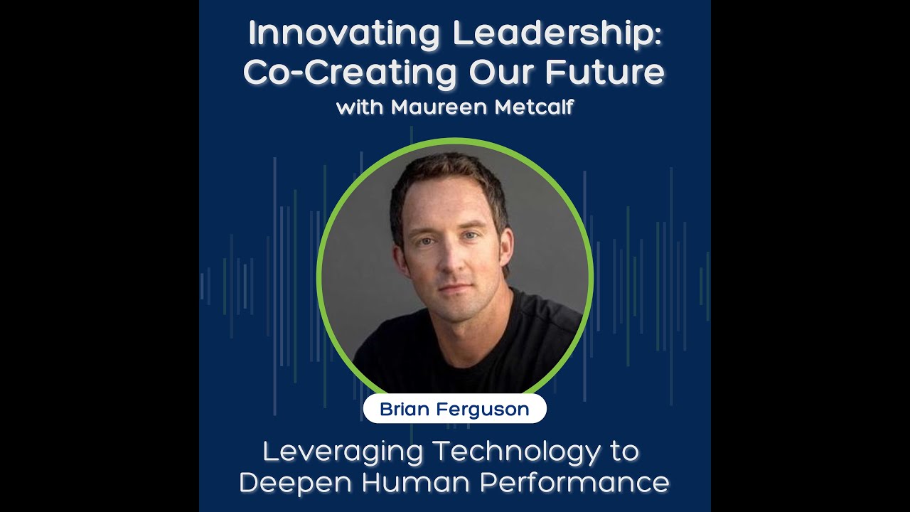 Leveraging Technology to Deepen Human Performance