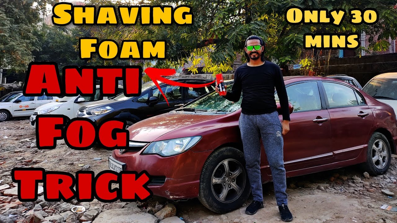 How to Prevent Car Window from FOG | Anti FOG Trick with Shaving Foam | Mohit Sony
