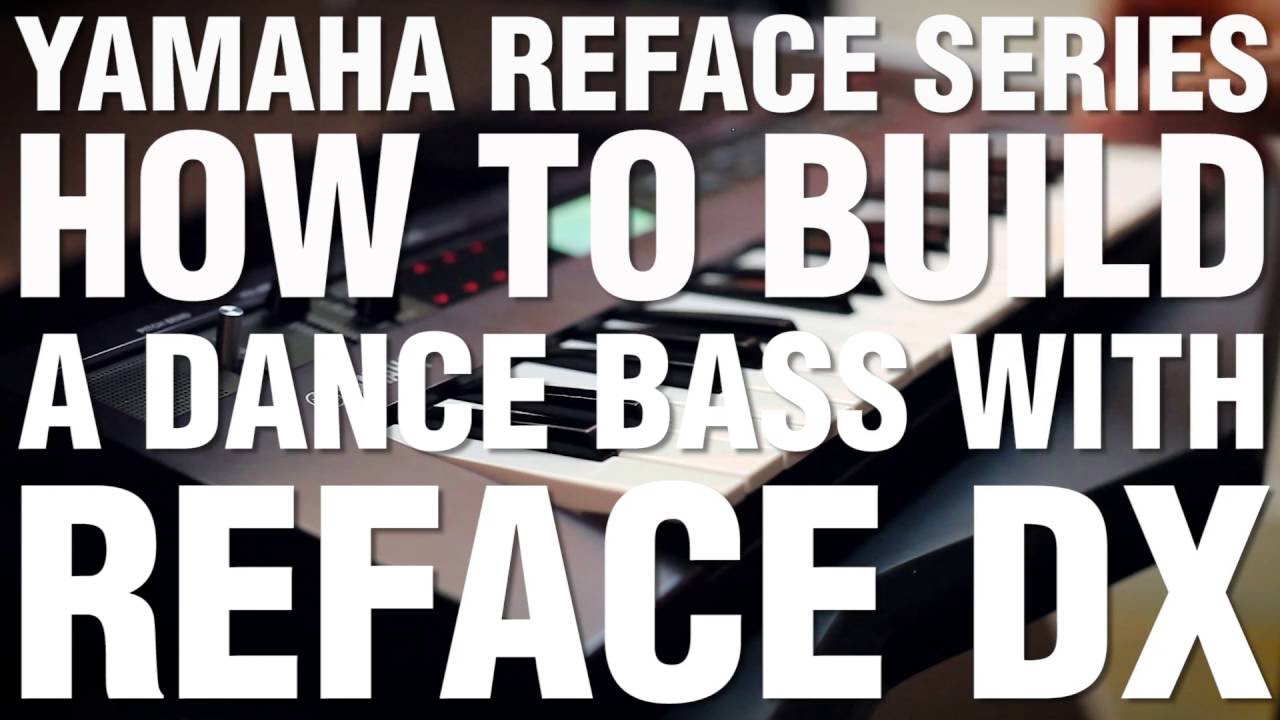 Как создать танцевальный бас с помощью Reface DX
