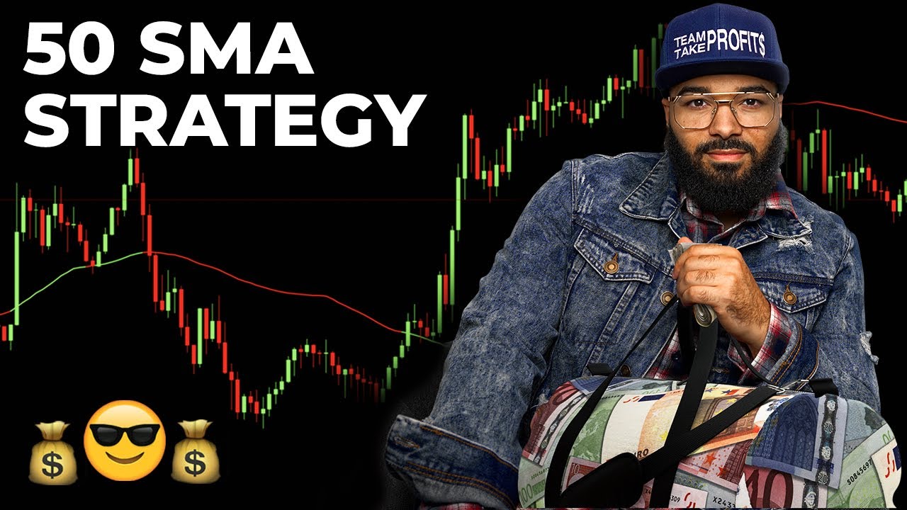 50 SMA Forex Strategy - EASY MONEY 💰😎💰