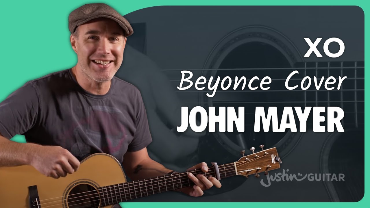 How to play XO on the guitar | John Mayer - Beyonce Cover
